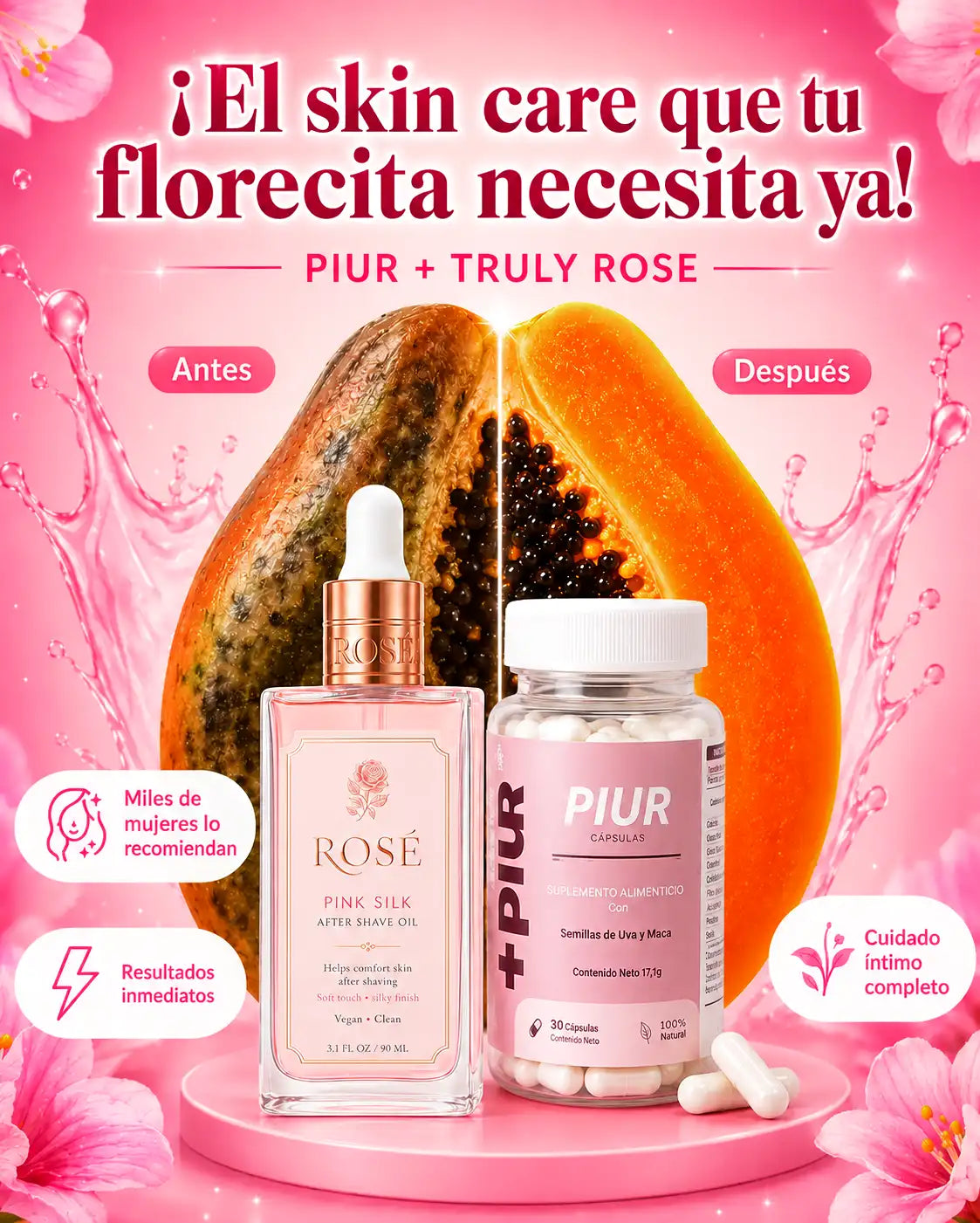 Piur + Truly Rose | La combinación perfecta para tu zona íntima🌸💗